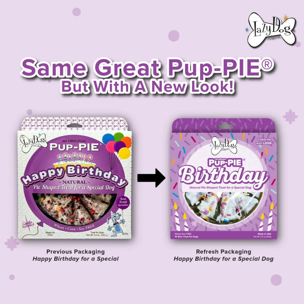 Lazy Dog Happy Birthday Pup-PIE for a Special Dog 5oz.