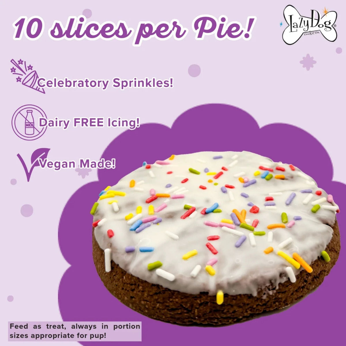 Lazy Dog Happy Birthday Pup-PIE for a Special Dog 5oz.